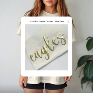 SHORT SLEEVE Comfort Colors Puff Metallic Custom Tee {Pre-Order}